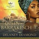 Queen of Barrakesch Audiobook