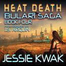 Heat Death Audiobook