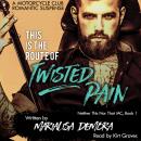 This is the Route of Twisted Pain Audiobook