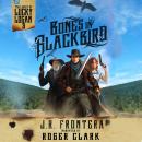 Bones in Blackbird Audiobook