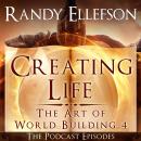Creating Life - The Podcast Transcripts Audiobook