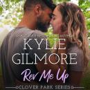 Rev Me Up: Clover Park, Book 7 Audiobook