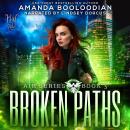 Broken Paths Audiobook