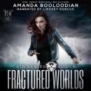 Fractured Worlds Audiobook