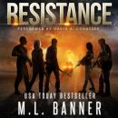 RESISTANCE: An Apocalyptic Thriller Audiobook