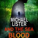 And the Sea Became Blood Audiobook