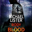 The Body and the Blood Audiobook