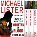 Written In Blood Volume 4: Blood Oath, Blood Work, Cold Blood Audiobook