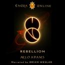 Rebellion: A Fantasy LitRPG GameLit Adventure Audiobook