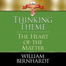 Thinking Theme: The Heart of the Matter Audiobook