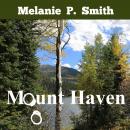 Mount Haven Audiobook