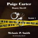 Paige Carter: Deputy Sheriff Audiobook