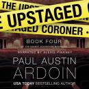 The Upstaged Coroner: A Hardboiled Shakespeare Theatre Mystery Audiobook