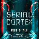 Serial Cortex Audiobook
