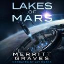 Lakes of Mars Audiobook