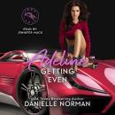 Adeline, Getting Even: Women Sleuths Romantic Comedy Audiobook