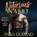 Notorious in a Kilt Audiobook