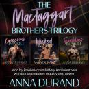 The MacTaggart Brothers Trilogy Audiobook