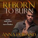 Reborn to Burn Audiobook
