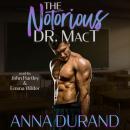 The Notorious Dr. MacT Audiobook