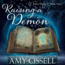Raising a Demon: A Second Chance Paranormal Women’s Fiction Romance Audiobook