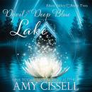 Devil and the Deep Blue Lake: A Lesbian Paranormal Women’s Fiction Romance Audiobook