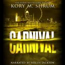 Carnival: A Lou Thorne Thriller Audiobook