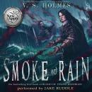 Smoke and Rain Audiobook