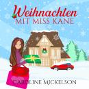Weihnachten mit Miss Kane Audiobook