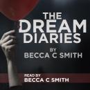 The Dream Diaries Audiobook