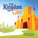 The Kingdom of Glee Audiobook