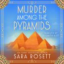 Murder Among the Pyramids Audiobook