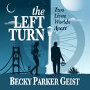 The Left Turn Audiobook