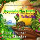 Avocado the Turtle: The One and Only Audiobook