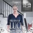 Balanced Luck Audiobook