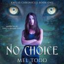 No Choice Audiobook