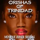 Orishas of Trinidad Audiobook