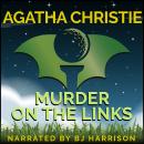 Murder on the Links [Classic Tales Edition] Audiobook