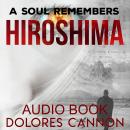 A Soul Remembers Hiroshima Audiobook