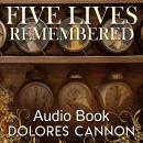 Five Lives Remembered Audiobook