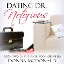 Dating Dr. Notorious Audiobook