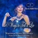 40 Ways to Tell a Lie Audiobook