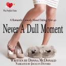 Never a Dull Moment Audiobook
