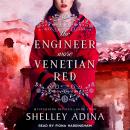 The Engineer Wore Venetian Red: Mysterious Devices 4 Audiobook