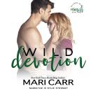 Wild Devotion Audiobook