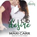 Wild Desire Audiobook