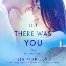 Till There Was You Audiobook