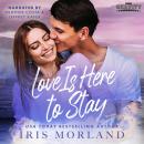 Love Is Here to Stay Audiobook