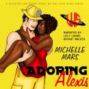Adoring Alexis Audiobook