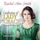Confessions of Lady Grace Audiobook